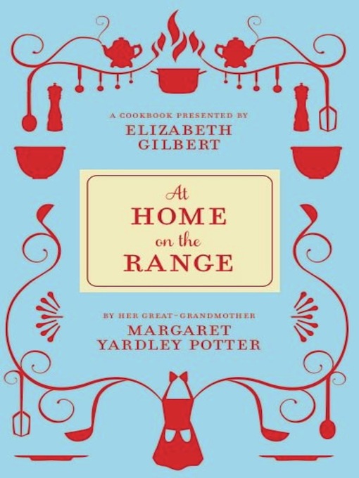 Title details for At Home on the Range by Margaret Potter - Available